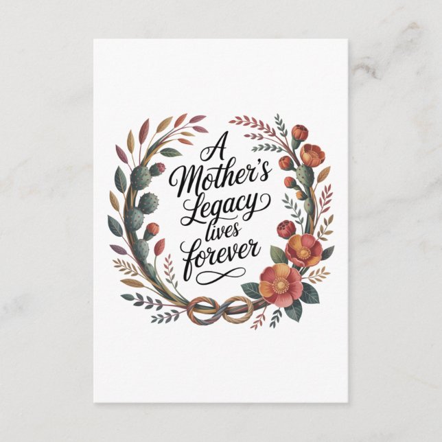 A Mother's Legacy Lives Forever Enclosure Card (Front)