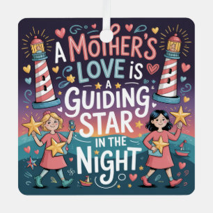 A Mother's Love Is A Guiding Star In The Night Metal Tree Decoration