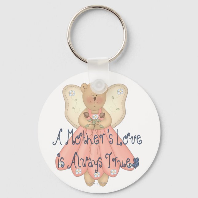 A Mother's Love is Always True Keychain (Front)