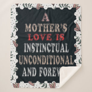 A Mother's Love Is Instinctual Unconditional Sherpa Blanket
