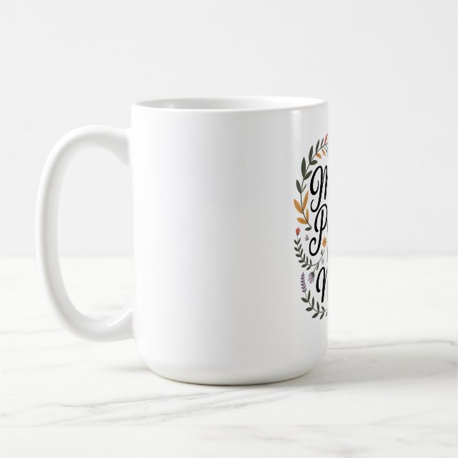 A Mother's Patience Knows No End Coffee Mug (Left)