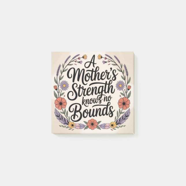 A Mother's Strength Knows No Bounds Post-it Notes (Front)