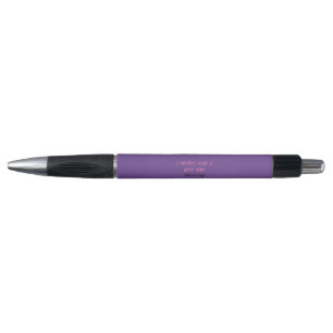 A Mother's Work Is Never Done Pen
