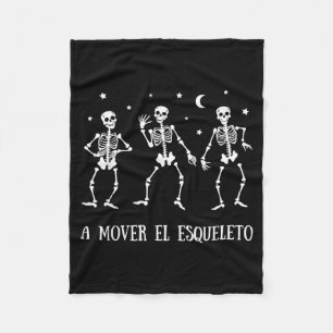 A Mover El Esqueleto Funny Spanish Halloween Fleece Blanket