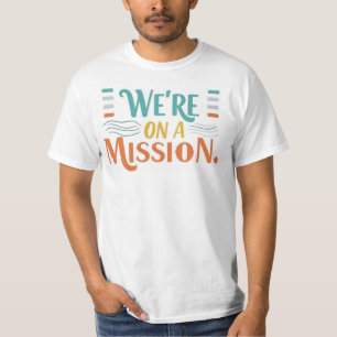 A Multicolored Call to Action T-Shirt