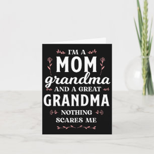A mum grandma & great grandma funny mother's card