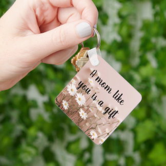 A mum like you is a gift key ring