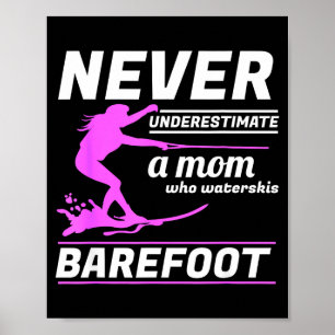 A mum who waterskis barefoot water skiing ski rope poster