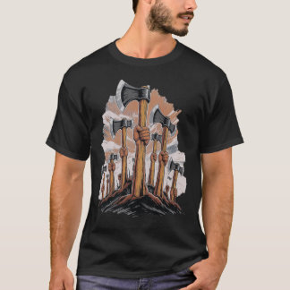 A Nation of Axes - Rise Up T-Shirt