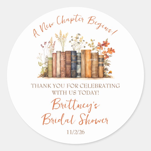 A New Chapter Begins! Autumn Floral Bridal Shower Classic Round Sticker (Front)