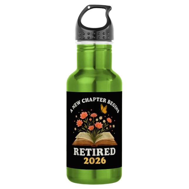 A New Chapter Begins Retired 2026 532 Ml Water Bottle (Front)