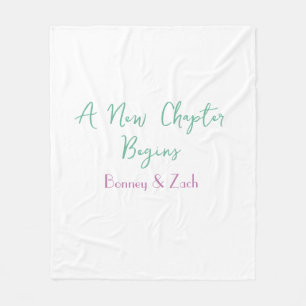 a new chapter begins wedding couple name green mar fleece blanket