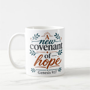 A New Covenant Of Hope Biblical Encouragement Coffee Mug