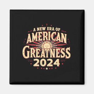 A New Era of American Greatness 2024 Trump Won  Magnet