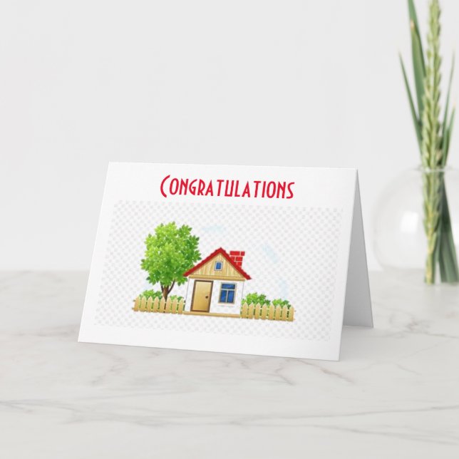 A NEW HOME *CONGRATULATIONS* CARD (Front)