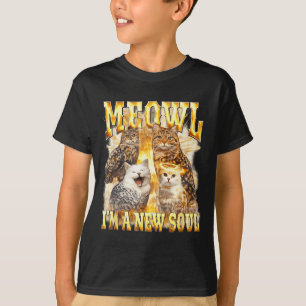 A New Meowl Soul Raunchy Cat Owl T-Shirt