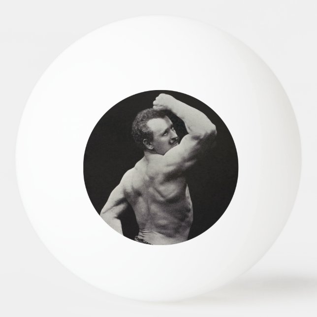 A New Pose by StrongMen Eugen Sandow Bodybuilding Ping Pong Ball (Front)