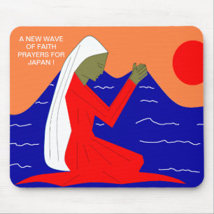 A NEW WAVE OF FAITH PRAYERS FOR JAPAN MOUSE PAD