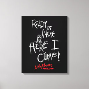 A Nightmare on Elm Street   Here I Come Canvas Print