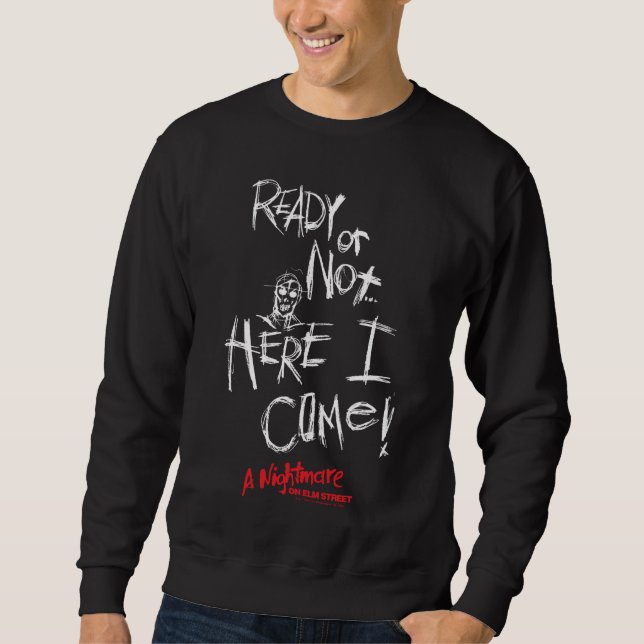 A Nightmare on Elm Street | Here I Come Sweatshirt (Front)
