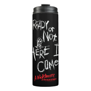 A Nightmare on Elm Street   Here I Come Thermal Tumbler