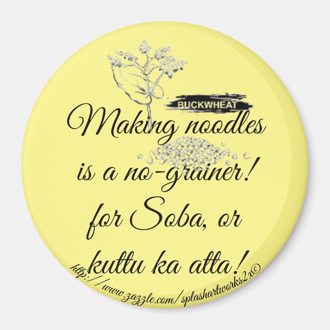 "A no 'grainer!' Magnet (Front)