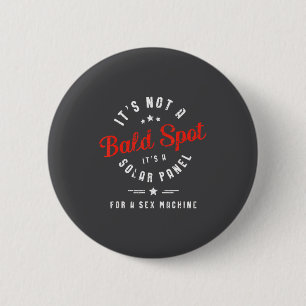 A Not Bald Spot Solar Panel 6 Cm Round Badge
