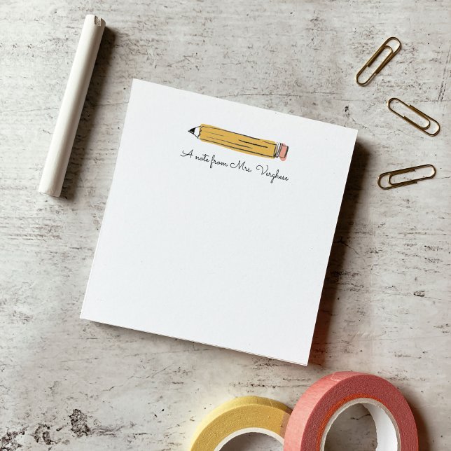 A Note From Teacher Pencil Note (A note from the teacher - Illustrated pencil personalized custom notepad.)