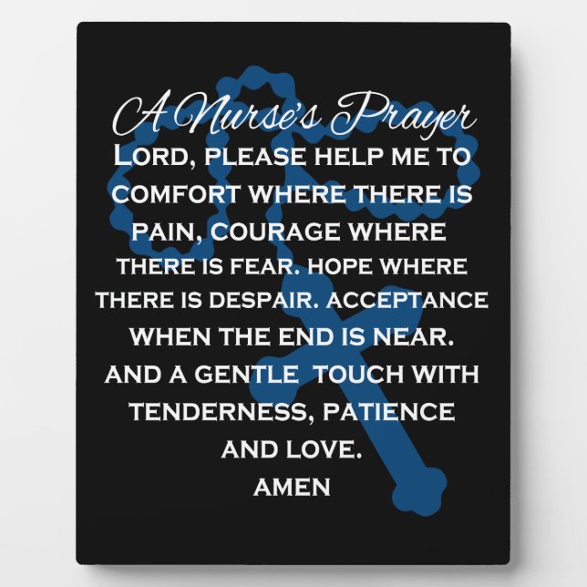 A Nurse's Prayer sign on easel Plaque (Front)