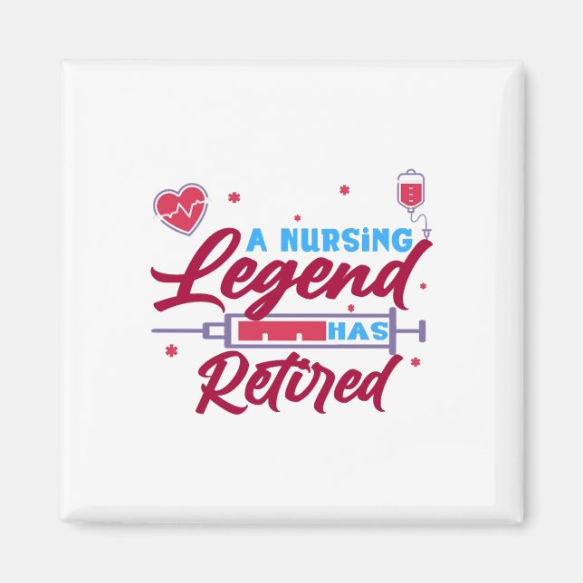 A Nursing legend has Retired Magnet (Front)
