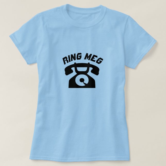 A old phone with text Ring meg T-Shirt (Design Front)