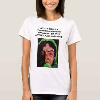 A PAINTING CONVEYS AN ARTIST SOUL tee