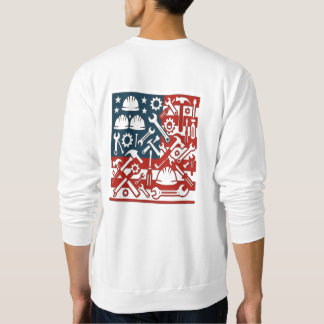 A patriotic Labour Day t-shirt with two-sided artw Sweatshirt