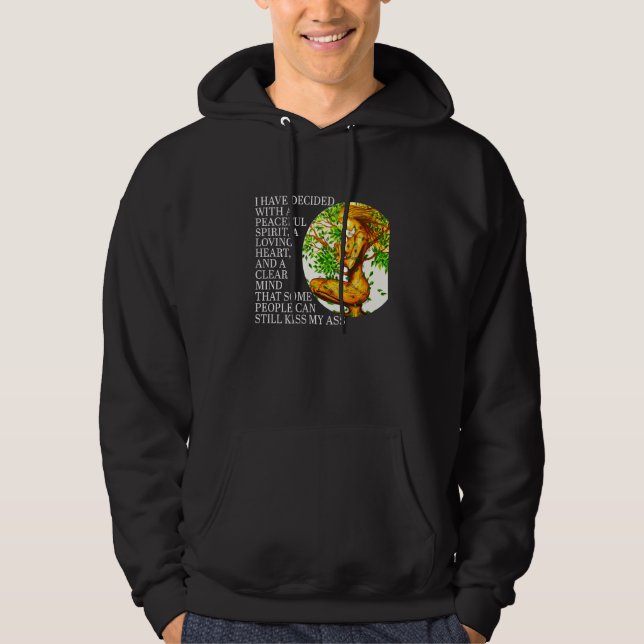 A Peaceful Spirit A Loving Heart And A Clear Mind  Hoodie (Front)