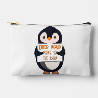 A penguin holding a sign with custom text accessory pouch