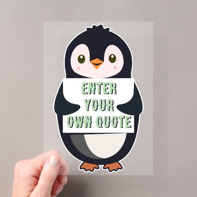 A penguin holding a sign with customisable text th acrylic invitations (Insitu (Handheld))