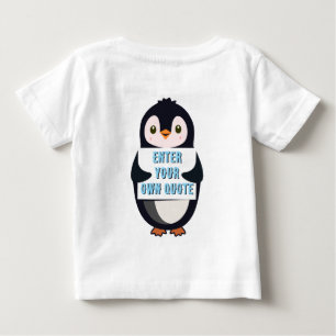 A penguin holding a sign with customizable text th baby T-Shirt