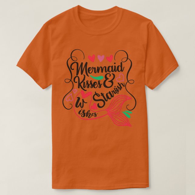 A Perfect woman giftMermaid Kisses amp Starfish Wi T-Shirt (Design Front)
