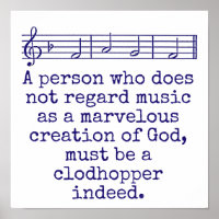 A Person Who Does Not Regard Music - Music Quote 