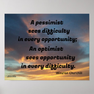 A PESSIMIST SEES DIFFICULTY CHURCHILL POSTER