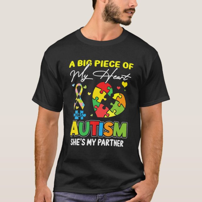 A Piece Of My Heart Has Autism My Partner T-Shirt (Front)