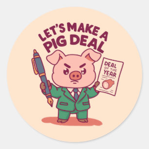 A Pig Deal Classic Round Sticker