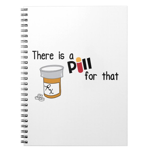 A Pill For That Notebook (Front)