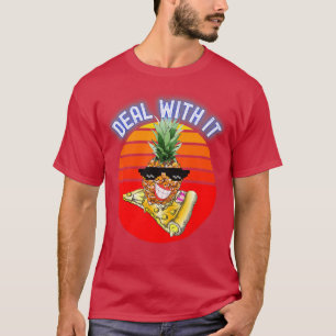 A Pineapple on a Pizza Deal With It Funny Sunglass T-Shirt