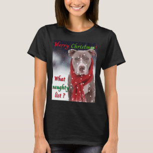 A Pit Bull Or Staffordshire Bull Terrier Dog Chris T-Shirt