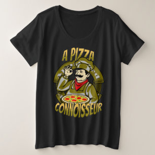A Pizza Connoisseur, Elegant and cool Plus Size T-Shirt