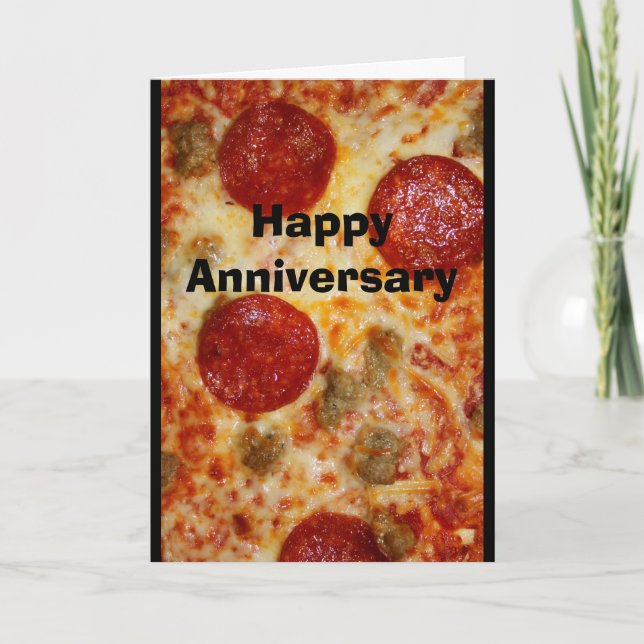 A Pizza My Heart Belongs To You Anniversary Card (Front)