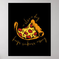 A Pizza Slice A Day Keeps Sadness Away
