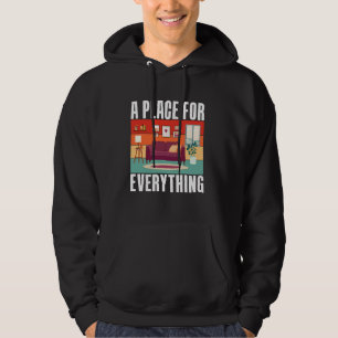 A Place for Everything Organiser Hoodie