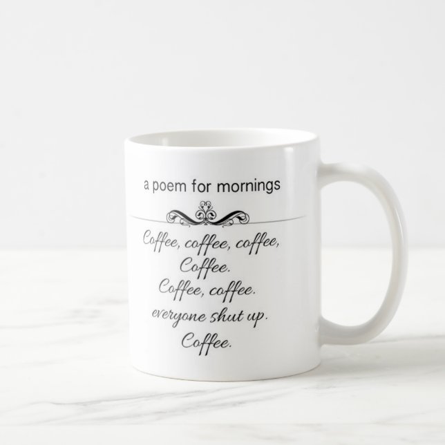 A Poem for Mornings Mug (Right)